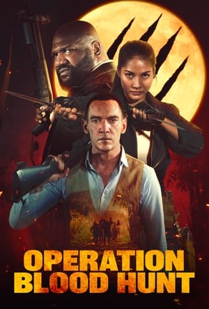 Operation Blood Hunt- Hindi